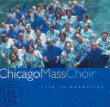 Chicago Mass Choir - Live In Nashville