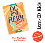 Music House : Du bist Herr Kids - Lern-CD Kids Zum Mitsingen und Lernen