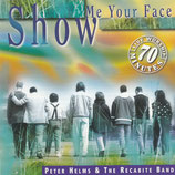 Peter Helms & The Recabite Band - Show Me Your Face