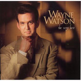 Wayne Watson - The Very Best of Wayne Watson