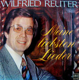 Wilfried Reuter - Meine liebsten Lieder