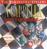 Maranatha Singers - Acappella Praise