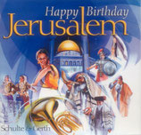 Happy Birthday Jerusalem : Siegfried Fietz, Wasserträger und andere Chöre