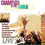 Kingsway Music : Champion Of The World (Wembley Arena Live Event)