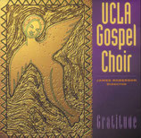 UCLA Gospel Choir - Gratitude