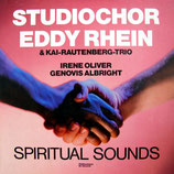 Eddy Rhein Studiochor - Spiritual Sounds