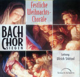 Bach Chor Siegen - Festliche Weihnachts-Choräle