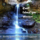 Herold Sahm mit Singgruppe - Quell lebend'gen Wassers