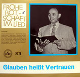 Franz Knies - Glauben heisst Vertrauen