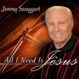 Jimmy Swaggart - All I Need Is Jesus