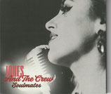 Jones and the Crew "Soulmates"