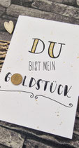 Doppelkarte B6, weiss, du bist mein Goldstück, 5erli