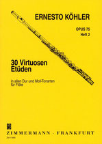 Ernesto Köhler - 30 virtuose Etüden Op.75 Heft 2