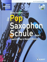 Dirko Juchem - Die Pop Saxophon Schule (Altsax)