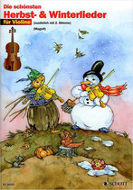 Die schönsten Herbst- und Winterlieder für Violine