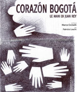 Corazon Bogota - Le mani di Juan Rey - DVD