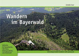 lieferbar: Wandern im Bayerwald