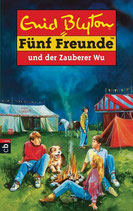 Fünf Freunde und der Zauberer Wu