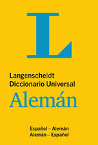 Diccionario Universal Alemán. Spanisch-Deutsch. Deutsch-Spanisch Ed.2019