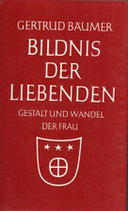 Bildnis der Liebenden. Gestalt und wandel der Frau.