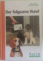 Der folgsame Hund