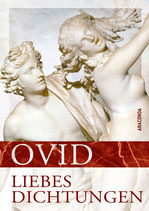 Ovid - Liebes Dichtungen
