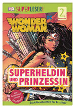 SUPERLESER! Wonder Woman Superheldin und Prinzessin