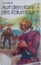 Auf dem Kurs des Kolumbus