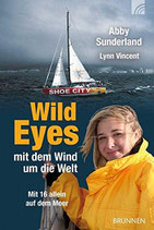 Wild Eyes mit dem Wind um die Welt