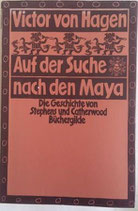 Auf der Suche nach den Maya