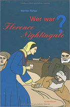 Wer war Florence Nightingale?