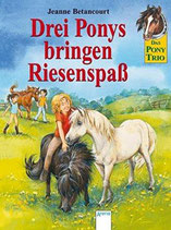 Drei Ponys bringen Riesenspass - 3 historias