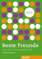 Beste Freunde  A2.1 Lehrerhandbuch