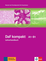 DaF Kompakt  A1 - B1 Lehrerhandbuch