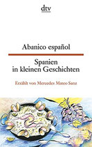 Spanien in kleinen Geschichten / Abanico español    #9494