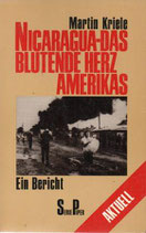 Nicaraguas-Das Blutende Herz Amerikas