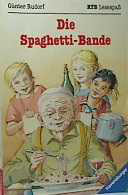 Die Spaghetti-Bande