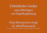 Dem Herzen Jesu singe GL 850 (Österreich)