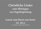 Lasset zum Herrn uns beten GL 181,1