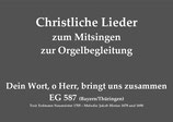 Dein Wort, o Herr, bringt uns zusammen EG 587 (Bayern/Thüringen)