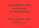 Maria, Jungfrau schön GL 873 (Augsburg)