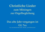 Das alte Jahr vergangen ist GL 7xx (Essen, Fulda, Münster)