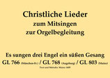 Es sungen drei Engel ein süßen Gesang GL 766 (München-Fr.) / GL 768 (Augsburg) / GL 803 (Mainz)