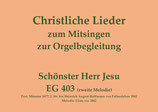 Schönster Herr Jesu EG 403 (zweite Melodie)