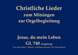 Jesus, du mein Leben GL 740 (Augsburg)