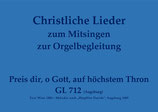 Preis dir, o Gott, auf höchstem Thron GL 712 (Augsburg)