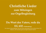 Du Wort des Vaters, rede du EG 632 (Württemberg)