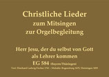 Herr Jesu, der du selbst von Gott als Lehrer kommen EG 584 (Bayern/Thüringen)