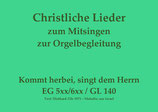 Kommt herbei, singt dem Herrn EG 599 (Bayern/Thüringen)
