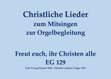 Freut euch, ihr Christen alle EG 129